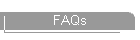 FAQs